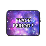 PEACE PERIOD! Laptop Sleeve