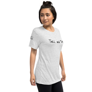 TaLL and Dope Tee