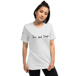 TaLL and Dope Tee